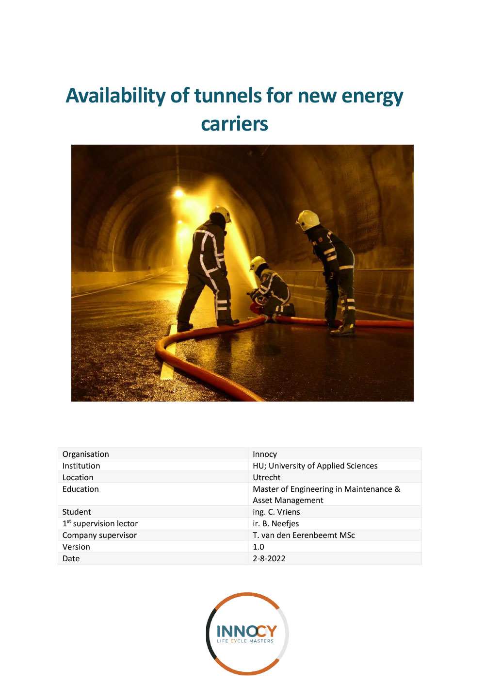 Availability of tunnels for new energy carriers